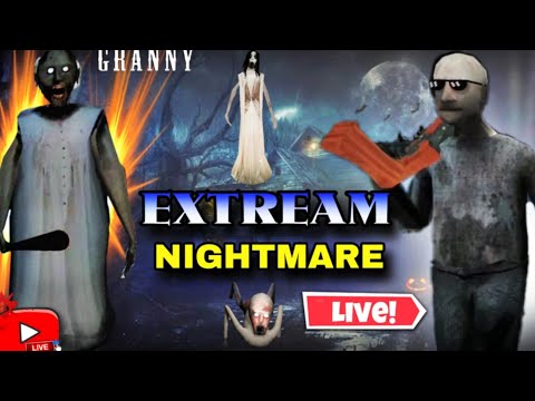 GRANNY CHAPTER 2 EXTREME+NIGHTMARE GAMEPLAY #GRANNY #GRANNY2 #GRANNY3