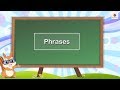 Understanding Phrases and Clauses