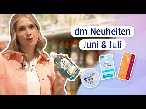 Diese Produkte sind neu I dm Neuheiten im Juni & Juli 2025