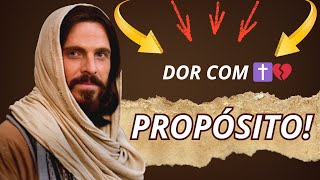 Quando a Dor Se Torna o Caminho Para o Propósito ✝️🔥💔Mensagem Para Mudar a Sua Vida!