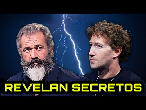 Mel Gibson y Zuckerberg REVELAN OSCUROS SECRETOS