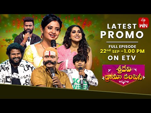 Sridevi Drama Company Latest Promo | 22nd September 2024 | Rashmi, Indraja, Hyper Aadi | ETV Telugu