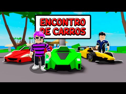 Fiz Um ENCONTRO DE CARROS no BROOKHAVEN!