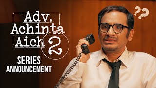 Series Announcement - Adv. Achinta Aich 2 | Ritwick C | Debraj B | Joydeep M | 15 AUG | hoichoi