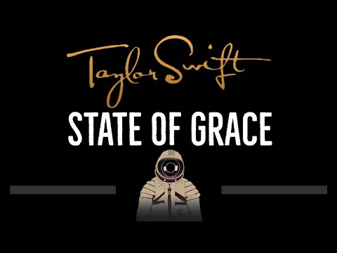 Taylor Swift • State Of Grace (CC) 🎤 [Karaoke] [Instrumental Lyrics]