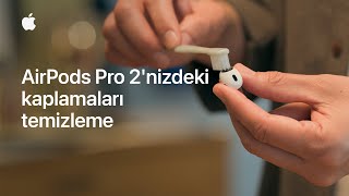 AirPods Pro 2'nizdeki kaplamaları temizleme | Apple Destek