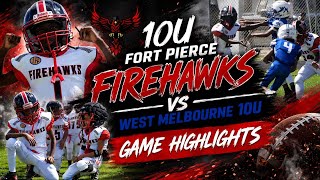 Fort Pierce Firehawks 10u vs West Melbourne 