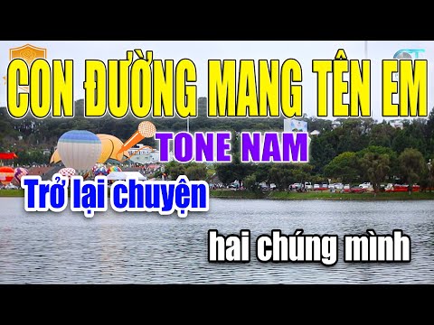 Nhạc Sống Con Đường Mang Tên Em Tone Nam Karaoke | Làng Hoa Karaoke