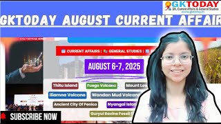 GKToday Current Affairs 🎯 6-7 August, 2025