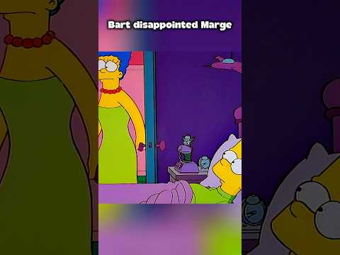 Bart disappointed Marge