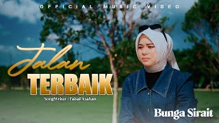 Bunga Sirait - Jalan Terbaik [ Official Music Video ]