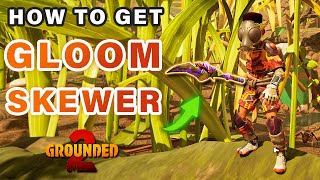 How To Get Gloom Skewer Spear | Gloom Skewer & Cockroach Queen Location► Grounded 2