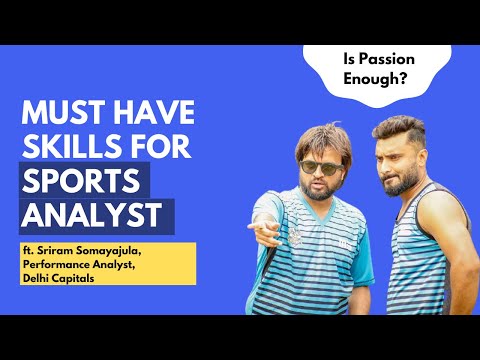 Must have skills for Sports Analytics job | ft. Sriram...