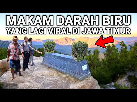 VIRAL..! MAKAM DARAH BIRU LAGI VIRAL DI JAWA TIMUR