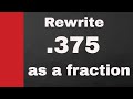 Converting Decimals to Fractions