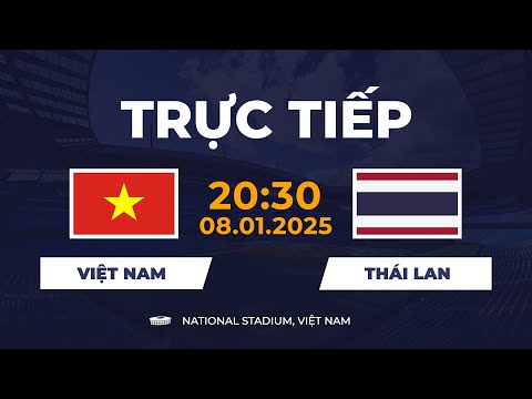 🔴 Việt Nam vs Thái Lan | Khiến Người Thái Khóc Hết Nước Mắt