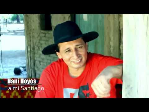 A MI SANTIAGO - DANY HOYOS