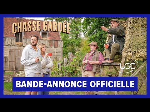 Chasse Gardée - Bande-annonce officielle - UGC Distribution