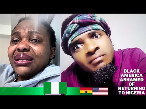 Black america Ashamed of Returning to Nigeria for what happened to her in nigeria