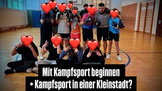 So fängst du mit Kampfsport an! Tipps zum Beginn + Tipps für Leute aus dem Dorf!