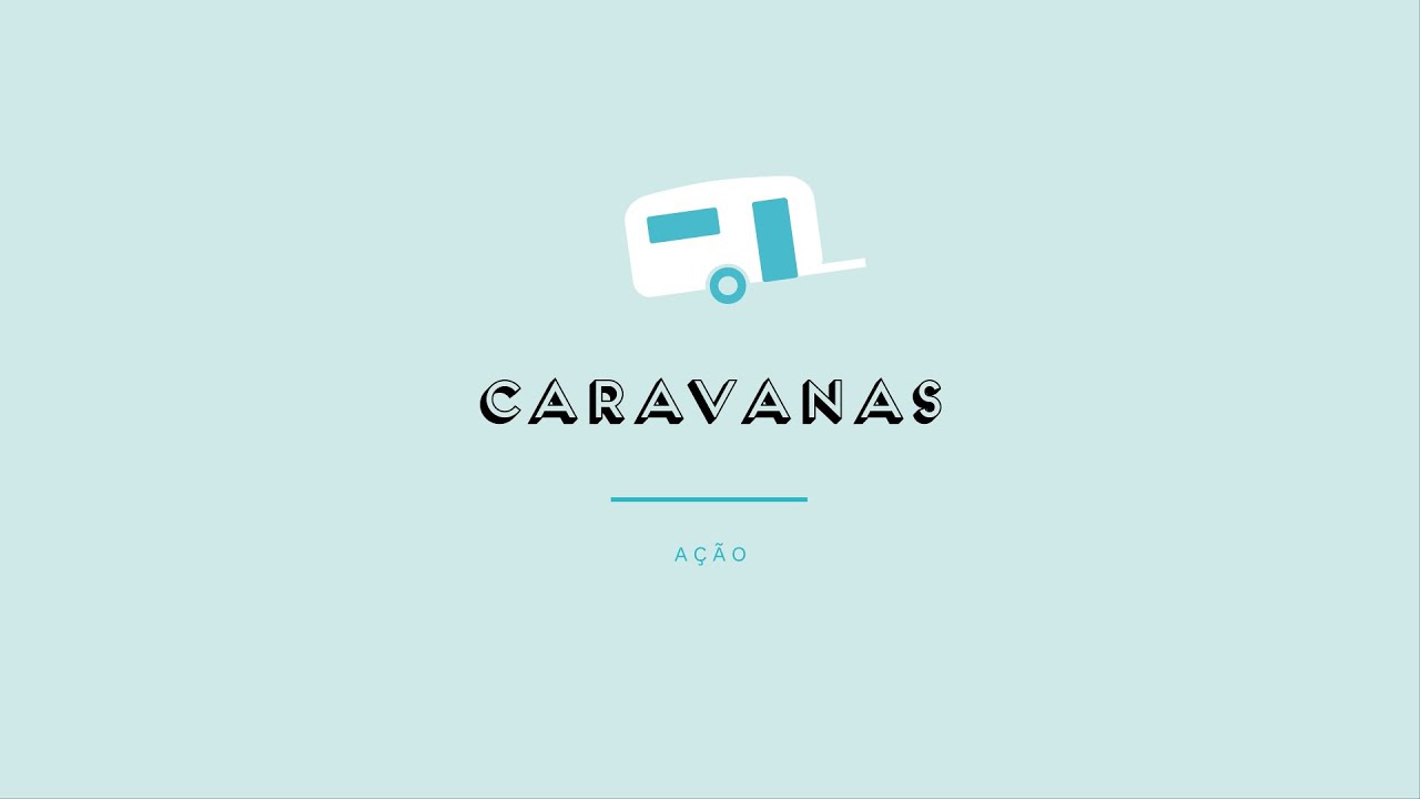 CARAVANAS - Prévisualização do vídeo