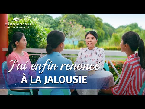 Témoignage chrétien en français « J'ai enfin renoncé à la jalousie »