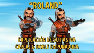 SHOP TITANS | Roland / Explicación de su habilidad, carcaj, doble empuñadura