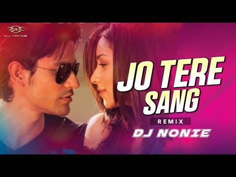 Jo Tere Sang | Remix | Dj Nonie | Blood Money | Kunal Khemu,Amrita | Mustafa Zahid