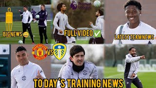 🚨INSIDE TRAINING 😁 MANCHESTER UNITED VS LEEDS UNITED 🔥IN EPL MATCH ⭕