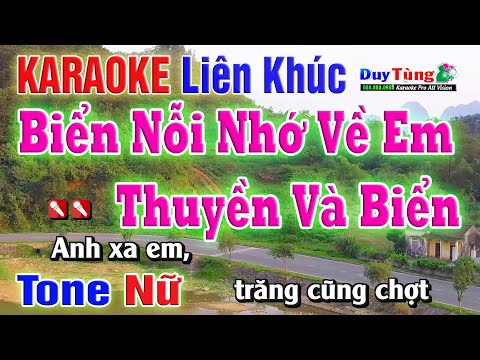 Karaoke || Lk Biển Nỗi Nhớ Về Em  – Thuyền Và Biển  (Tone Nữ)  Nhạc Sống Duy Tùng