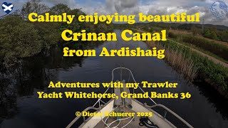 S1E18 - Calmly enjoying beautiful Crinan Canal from Ardishaig