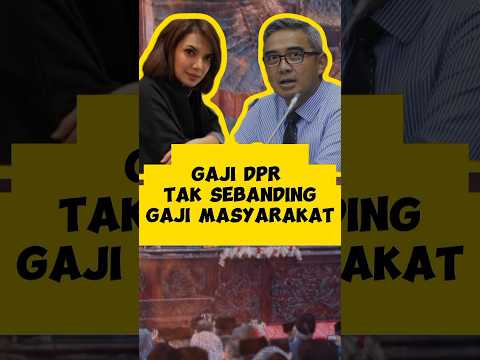 GAJI DPR TAK SEBANDING GAJI MASYARAKAT ‼️