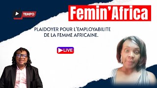PLAIDOYER POUR L’EMPLOYABILITE DE LA FEMME AFRICAINE.