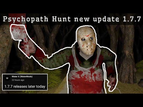Psychopath Hunt new update 1.7.7