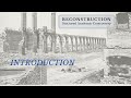 Reconstruction and Civil War Analysis