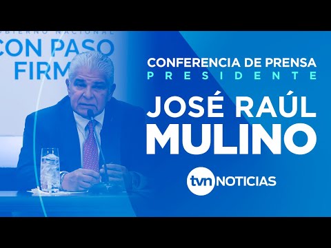 Conferencia de Prensa : Presidente JOSÉ RAÚL MULINO - Jueves 19 de Diciembre  | EN VIVO