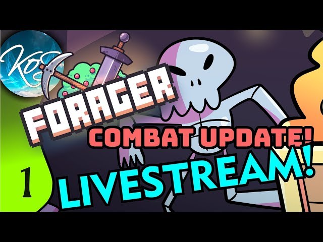 Forager Combat Update! - LIVESTREAM!  Let's Play!