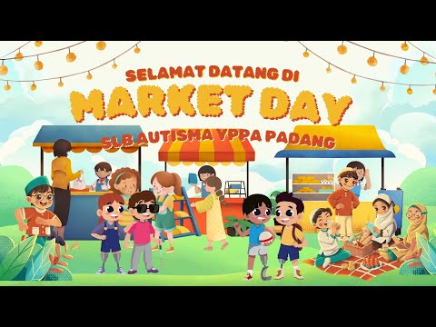Market day SLB AUTISMA YPPA PADANG