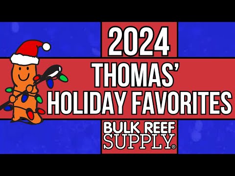 Thomas' Holiday Favorites for the Reefer in your Life!