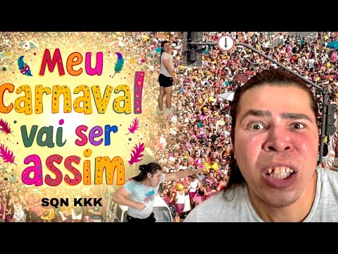 E ASSIM VAI SER MEU CARNAVAL