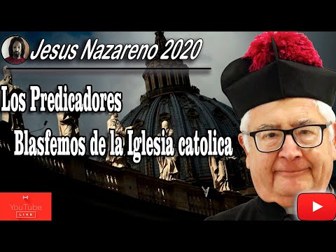 MONSEÑOR NOS ADVIERTE SOBRE LOS PREDICADORES BLASFEMOS DENTRO DE LA IGLESIA CATOLICA