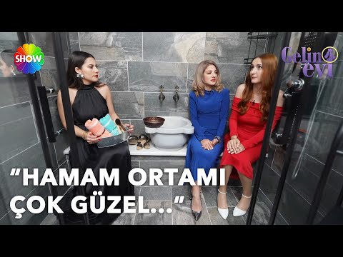 Gelinler, Ebru Gelin'in hamamında! | Gelin Evi 1430. Bölüm