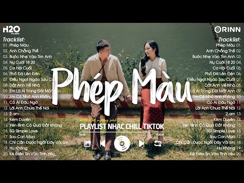 Phép Màu, Anh Chẳng Thể, Bước Nhẹ Vào Tim Anh, Nụ Cười 18 20☘️Nhạc Trẻ Lofi Chill Buồn Nhẹ Nhàng
