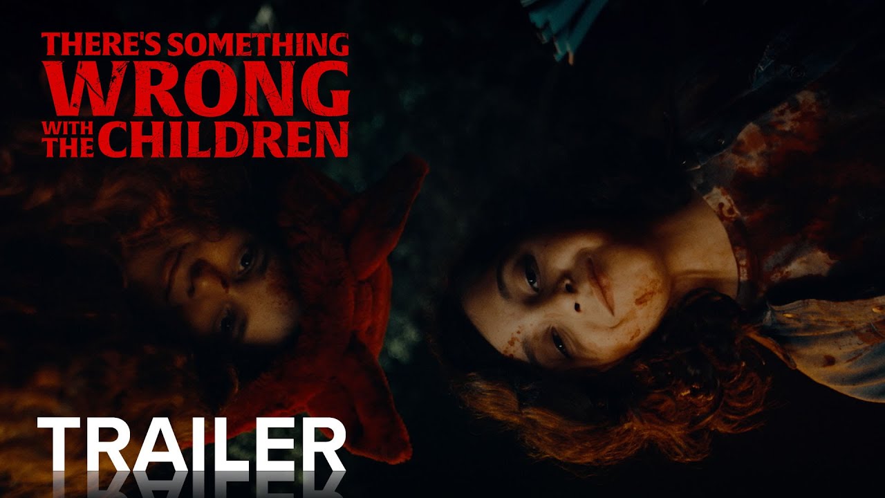 There's Something Wrong with the Children Miniature du trailer