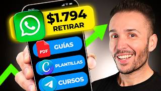 Cómo usar WhatsApp para Ganar Dinero (3 Formas Reales)