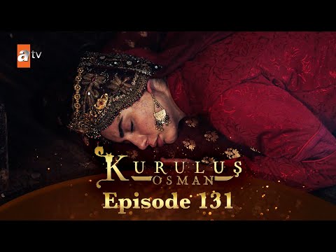 Kurulus Osman Urdu - Season 6 Episode 131