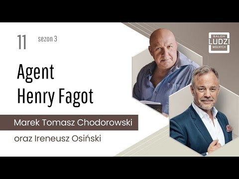 Agent Henry Fagot - Marek Tomasz Chodorowski