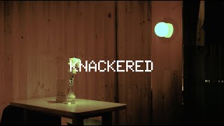 KATHMANDU - KNACKERED (Official Lyric Video)