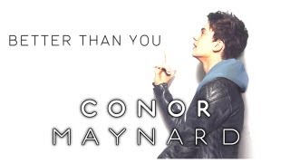 Conor Maynard - Better Than You