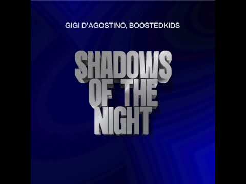 Gigi D'Agostino Ft. Boostedkids - Shadows Of The Night (Extended)